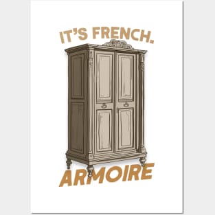 It's French. ARMOIRE Posters and Art